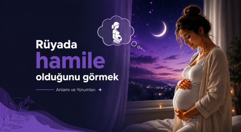 rüyada hamile olduğunu görmek görseli